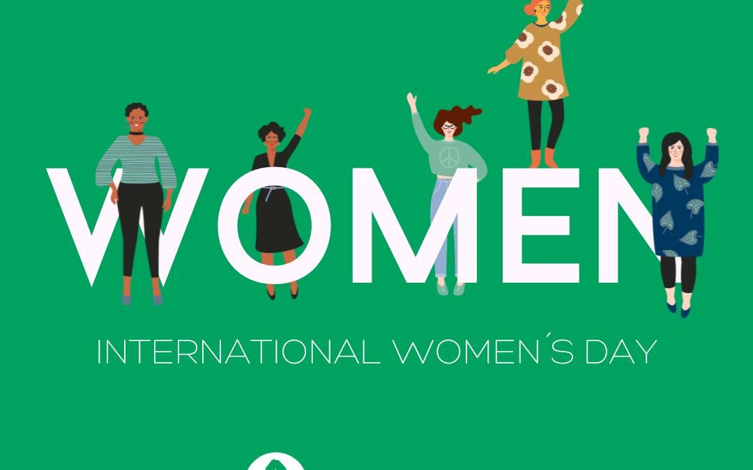 Celebrating Strength, Leadership & Progress This International Women’s Day